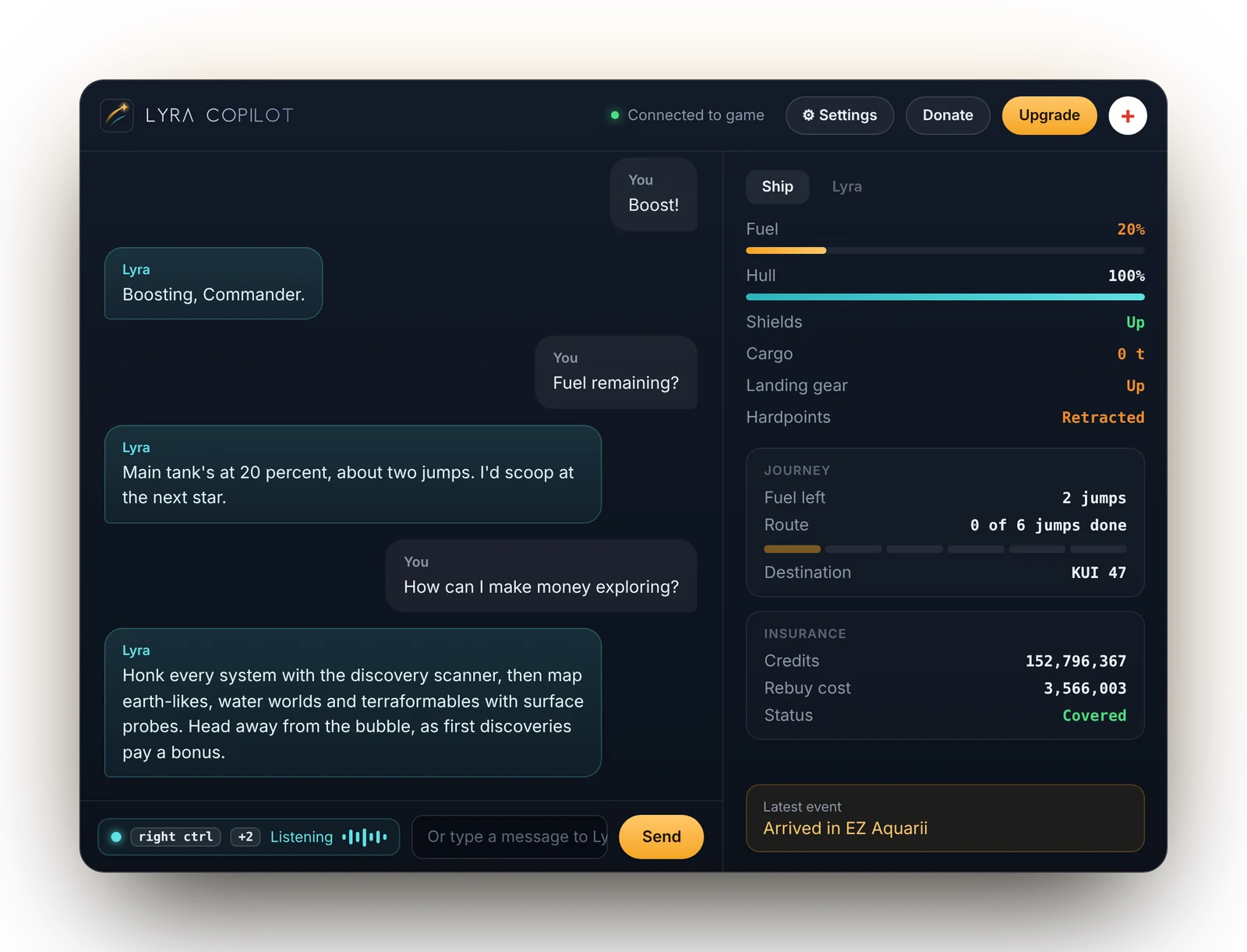 The Lyra panel: a conversation with Lyra on the left, and live ship status, journey progress and insurance cover on the right.