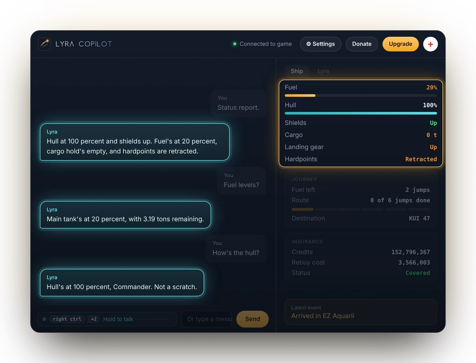 Lyra giving a status report, fuel level and hull condition, with the ship status card highlighted.